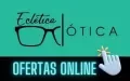 Eclética Ótica Uberlândia